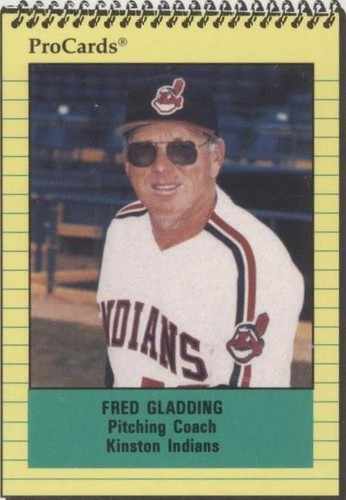 1991 ProCards Minor League - Fred Gladding #341