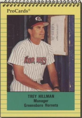 1991 ProCards Minor League - Trey Hillman #3075