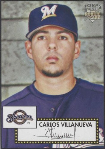 2006 Topps '52 - Carlos Villanueva #20