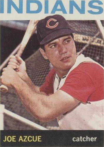 1964 Topps - Joe Azcue #199