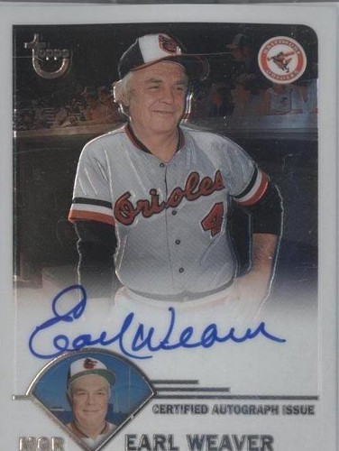 2003 Topps Retired Signature Edition - Earl Weaver #TA-EW