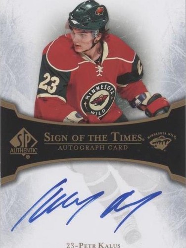 2007-08 SP Authentic - Petr Kalus #ST-KA