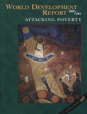 World Development Report 2000/2001 : Attacking Poverty Paperback