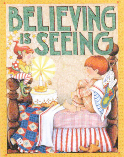 BELIEVING IS SEEING Elf-Handcrafted Christmas Magnet-W/Mary Engelbreit art  