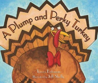 A Plump And Perky Turkey