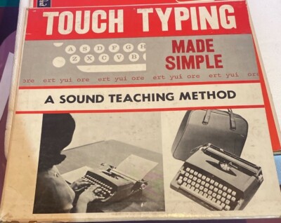 Touch Typing Made Simple A Sound Teaching Method