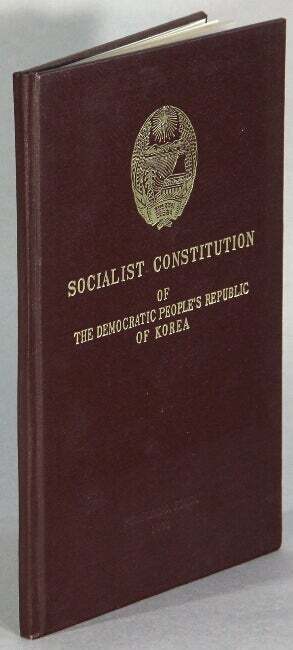 Socialist Constitution Of The Democratic People'S Republic Of Korea Asia