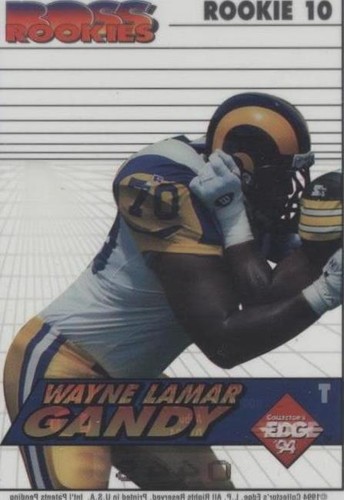 1994 Collector's Edge Wayne Gandy #ROOKIE 10