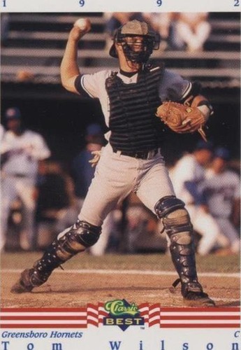 1992 Classic Best Minor League - Tom Wilson #308