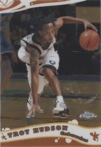 2005-06 Topps Chrome - Troy Hudson #95