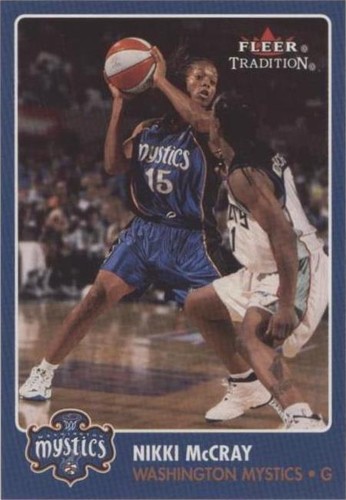 2001 Fleer Tradition WNBA - Nikki McCray #88