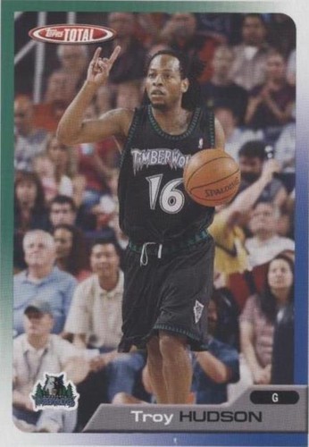 2005-06 Topps Total - Troy Hudson #77