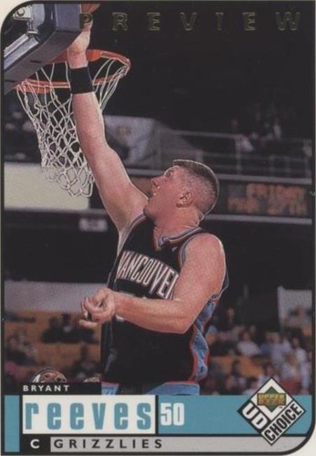 1998-99 Upper Deck UD Choice Preview - Bryant Reeves #148