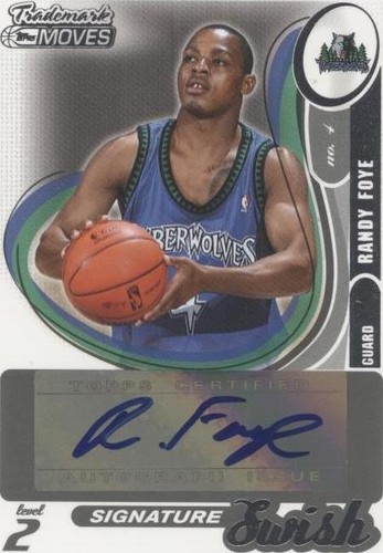 2006-07 Topps Trademark Moves - Randy Foye #SSW-2