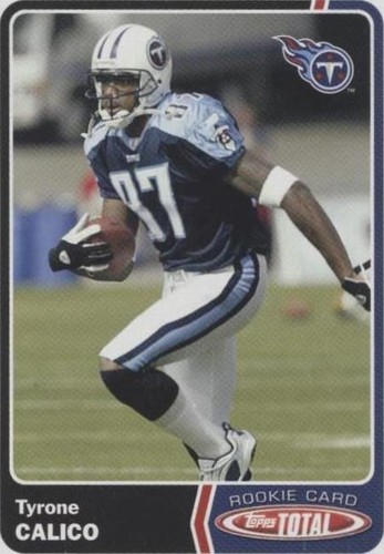 2003 Topps Total Tyrone Calico #535