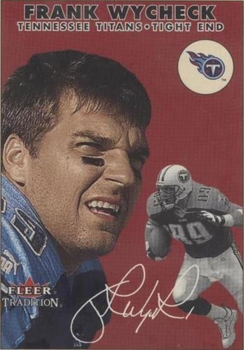 2000 Fleer Tradition Frank Wycheck #148