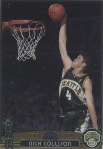 2003-04 Topps Chrome - Nick Collison #122