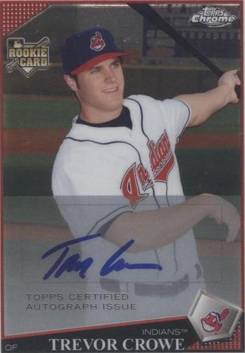 2009 Topps Chrome - Trevor Crowe #222
