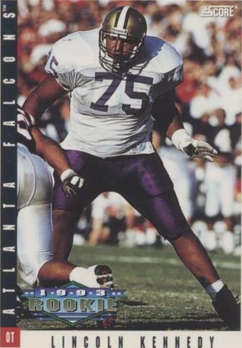 1993 Score Lincoln Kennedy #311