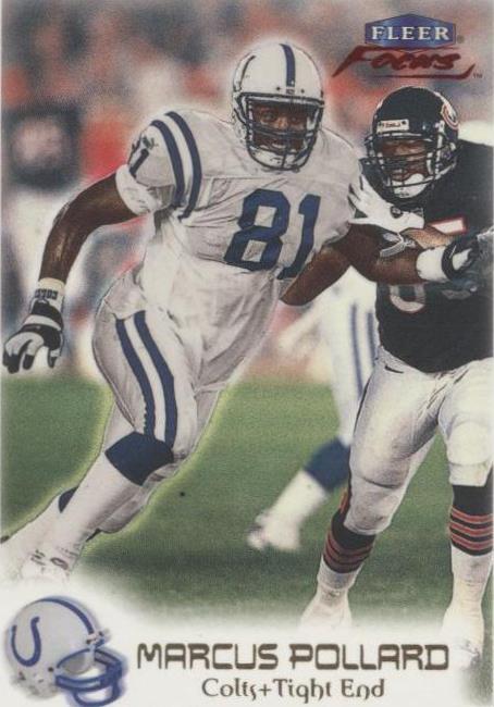 1999 Fleer Focus Marcus Pollard #77