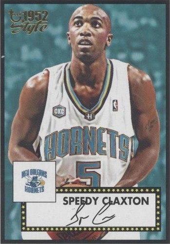 2005-06 Topps 1952 Style - Speedy Claxton #12