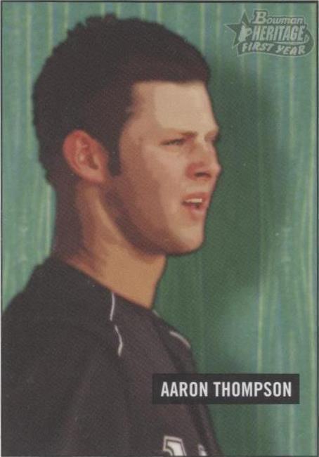 2005 Bowman Heritage - Aaron Thompson #335