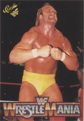 1990 Classic WWF The History of Wrestlemania - Hulk Hogan #3
