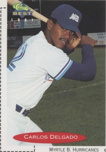 1991 Classic Best Minor League - Carlos Delgado #63
