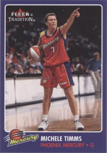2001 Fleer Tradition WNBA - Michele Timms #107