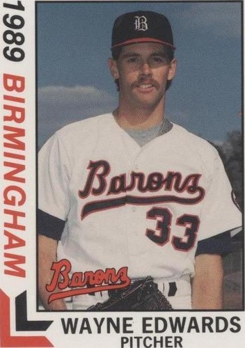 1989 Best Birmingham Barons - Wayne Edwards #21