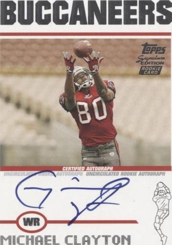 2004 Topps Signature Edition Michael Clayton #82