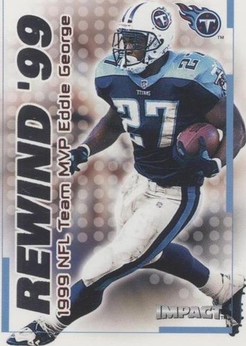 2000 Skybox Impact Eddie George #30 RN