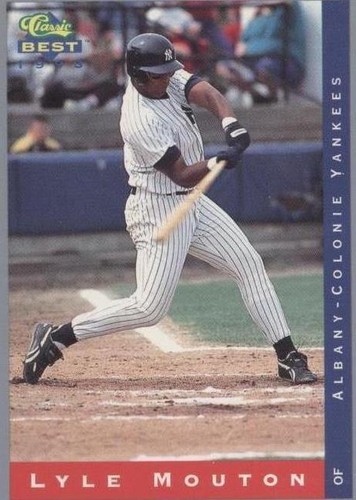 1993 Classic Best Minor League - Lyle Mouton #81