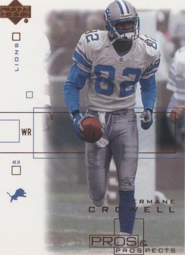 2001 Upper Deck Pros & Prospects Germane Crowell #30