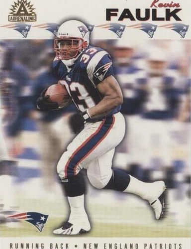 2002 Pacific Adrenaline Kevin Faulk #167