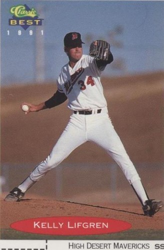1991 Classic Best Minor League - Kelly Lifgren #120