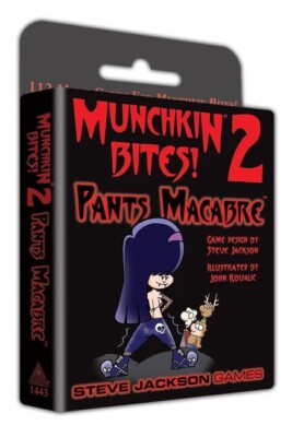 Munchkin Bites! 2 Pants Macabre Steve Jackson Games