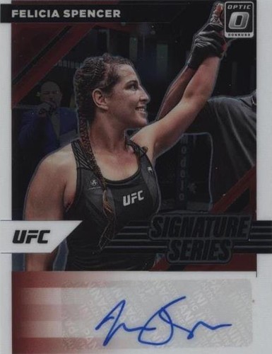 2022 Panini Donruss Optic UFC - Felicia Spencer #SS-FSP