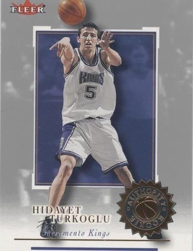2000-01 Fleer Authority - Hedo Turkoglu #118