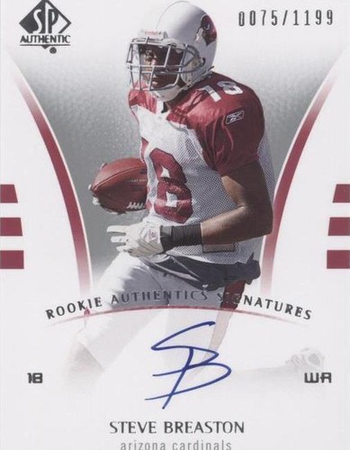 2007 SP Authentic Steve Breaston #229