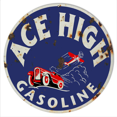 Vintage Style Metal Sign Ace High Gasoline 14x14
