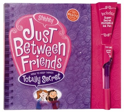 Just Between Friends: How to Keep Things Totally Secret