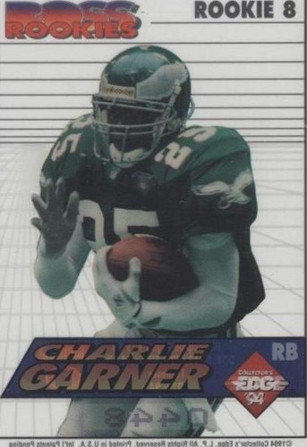 1994 Collector's Edge Charlie Garner #ROOKIE 8
