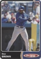 2003 Topps Total - Dee Brown #262