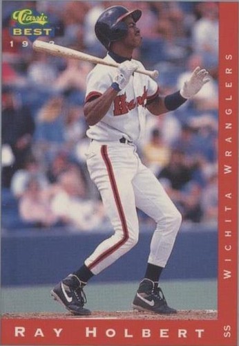 1993 Classic Best Minor League - Ray Holbert #207