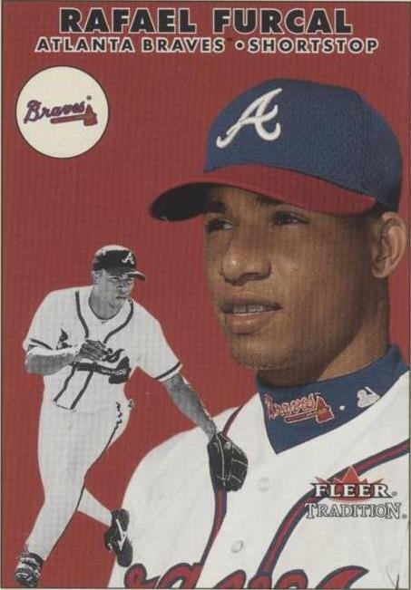 Actualización Fleer Tradition 2000 - Rafael Furcal #U75
