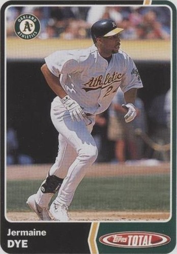 2003 Topps Total - Jermaine Dye #762