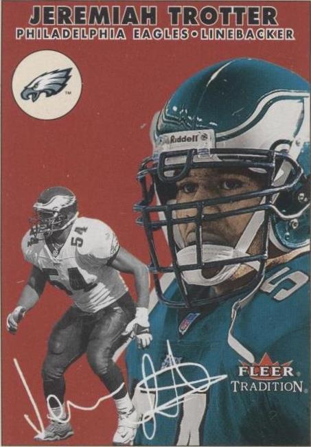 2000 Fleer Tradition Jeremiah Trotter #167