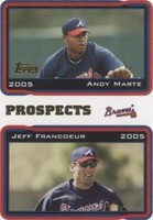 2005 Topps - Andy Marte Jeff Francoeur #691