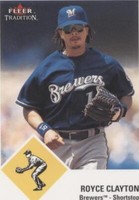 2003 Fleer Tradition Update - Royce Clayton #U159